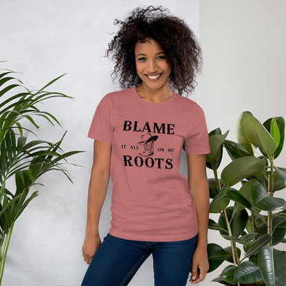 Blame It On My Roots Tee